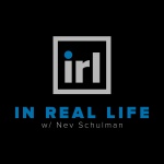 IRL with Nev Schulman