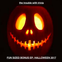 Fun Sized Episode: Halloween 2017