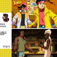 398: X-Men97 Episode 4 Recap