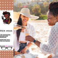 310: The Team Behind Brown Skin Brunchin