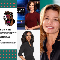 236: The Crime Podcast: ‘America’s Most Wanted’ Elizabeth Vargas, Legal Analyst Yodit Tewolde  ‘Clarice’s’ Jenny Lumet
