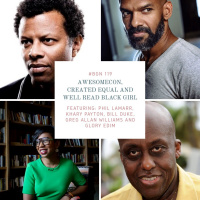 BGN #119 I AwesomeCon, Created Equal and Well Read Black Girl