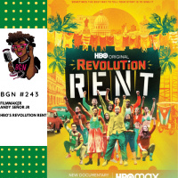 246: Filmmaker Andy Señor Jr. of HBOs Revolution Rent