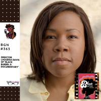 381: Director Lagueria Davis of Black Barbie: A Documentary