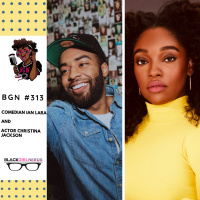 328: Comedian Ian Lara and Actor Christina Jackson