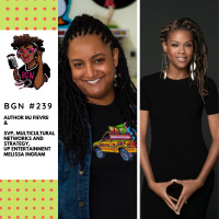 242: Author MJ Fievre and SVP, Multicultural Networks and Strategy, UP Entertainment Melissa Ingram