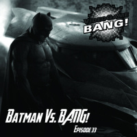 Videogame BANG! Episode 33: Batman vs. BANG!