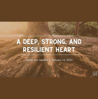 A Deep, Strong, and Resilient Heart - Audio