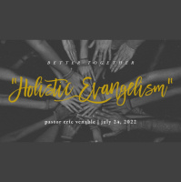 Holistic Evangelism - Audio