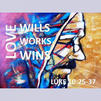 LOVE WILLS, LOVE WORKS AND LOVE WINS - Philippians 2:12-13