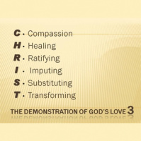 Romans 5:7-12 - THE DEMONSTRATION OF GODS LOVE - 3