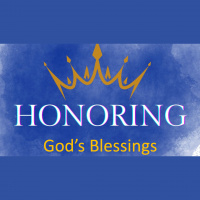 HONORING GODS BLESSINGS - Hebrews 13:20-25