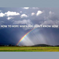 HOW TO HOPE WHEN YOU DONT KNOW HOW - Job 38-40