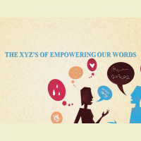 THE XYZS OF EMPOWERING OUR WORDS - Psalm 19:14