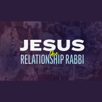 Jesus: The Relationship Rabbi #3- GRACE