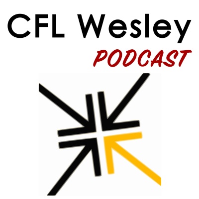 Central Florida Wesley Podcast
