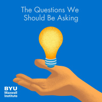 Maxwell Institute Podcast #175: Divine Law (Themes in the Doctrine and Covenants) with Justin Collings