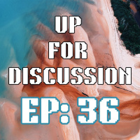 Up For Discussion - Part 2 of Important Perspectives Regarding IHOPKC - Episode 36