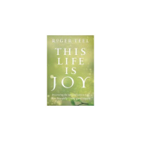 Dr Roger Teel-This Life is Joy ! Live with Scott Cluthe