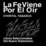 Chontal, Tabasco Biblia (libros Del Nuevo Testamento) - Chontal, Tabasco Bible (books Of New Testament)
