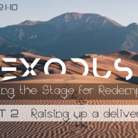 Exodus 2:1-10 Raising up a deliverer