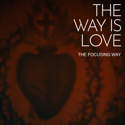 Learn Focusing - The Focusing Way