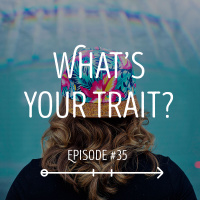 Whats Your Trait?