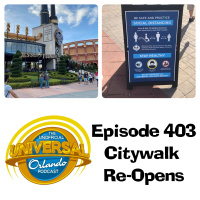 UUOP #403 - CityWalk Re-Opens