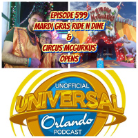 UUOP #599 - Mardi Gras Ride N Dine  Circus McGurkus Opens