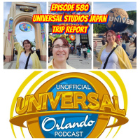 UUOP #580 - Universal Studios Japan Trip Report