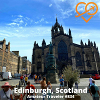 AT#834 - Travel to Edinburgh, Scotland