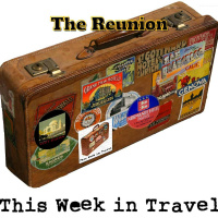 MT#3 - This Week in Travel Reunion
