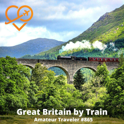 Amateur Traveler Travel Podcast