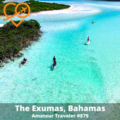 Amateur Traveler Travel Podcast