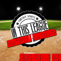 Episode 191 - Mock Draft 5.0 15 Team Roto Mock