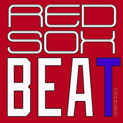 Red Sox Beat Podcast
