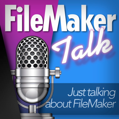 Filemaker Talk - Just Talking About Filemaker