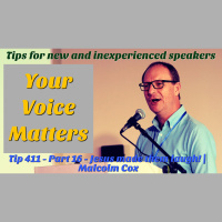 S2 Ep2274: Teaching Tip 411 | Your Voice Matters. Part 16 - Jesus Made Them Laugh. Tips for new and inexperienced speakers | Malcolm Cox