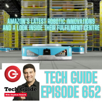 Tech Guide #652 - Amazons latest robotic innovations, Samsung 3D monitor
