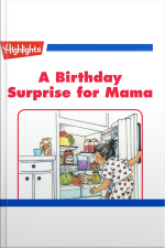 A Birthday Surprise for Mama