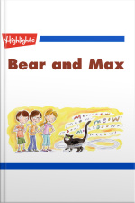 Bear and Max