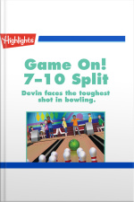 Game On!: 7-10 Split