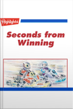 Seconds from Winning