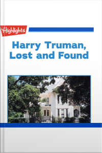 Harry Truman Lost and Found