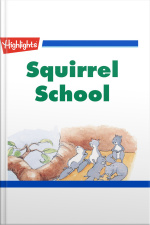 Squirrel School