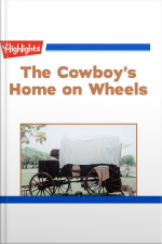 The Cowboys Home on Wheels