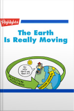 The Earth Is Really Moving