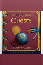 Septimus Heap, Book Four: Queste