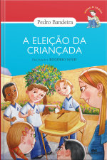 A Eleição da Criançada
