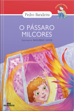 O Pássaro Milcores